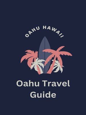 cover image of Oahu Travel Guide 2023